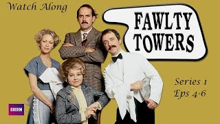 Fawlty Towers Watch Along Series 1  Ep 46 [upl. by Paza]