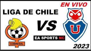 🔴Cobresal vs Universidad de Chile en vivo  Liga de Primera Chile [upl. by Atiner]