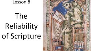 Apologetics 101 Lesson 8 The Reliability of Scripture [upl. by Dewees721]