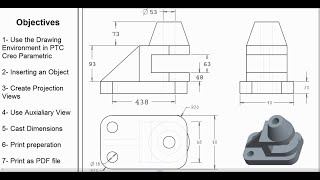 Drawing Environment in PTC Creo Parametric Part 1 Projections Dimensions and printing HD [upl. by Nomde]