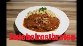 5 Sterne Zwiebelrostbraten  Wie im Restaurant  Rezept [upl. by Hebel]