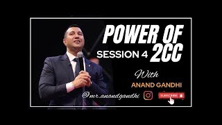 Importance of 2CC Business 4th session by Anand Gandhi [upl. by Virgil]