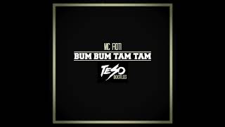 MC Fioti  Bum Bum Tam Tam Teso Bootleg [upl. by Bissell434]