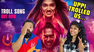 Troll Song Kannada  UITheMovie REACTION  Upendra  Reeshma  Ajaneesh BLahari Films [upl. by Janean]