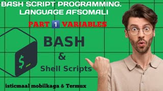 Bash script programming language afsomali Episode 1️⃣ [upl. by Schwab]