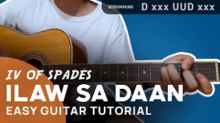 ILAW SA DAAN Guitar Tutorial  IV of Spades  Chordiko [upl. by Walworth]