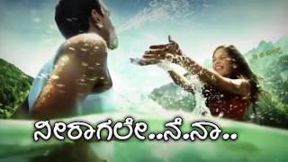 NeeragaleNeNaBest Kannada song lyrics [upl. by Mount]