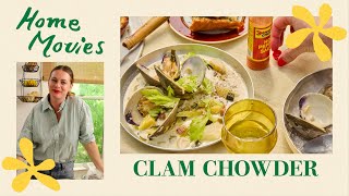 Alison’s 6 Rules For Perfect Clam Chowder  Home Movies with Alison Roman [upl. by Enelav]