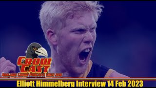 Elliott Himmelberg Interview 14 Feb 2023  CrowCast [upl. by Llechtim]