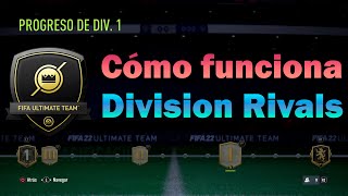 FIFA 22  ¿CÓMO FUNCIONA DIVISION RIVALS  RECOMPENSAS DESCENSOS TEMPORADAS [upl. by Kizzie]