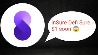 Urgent 🚨 Check this inSure Defi crypto video now 😱 inSure Defi Coin  Sure Crypto  Sure Coin [upl. by Niu]