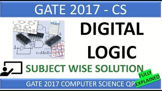 Digital Logic  GATE 2017  Subject Wise Complete Solution [upl. by Lillie433]