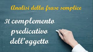 Complemento predicativo delloggetto [upl. by Atinej53]