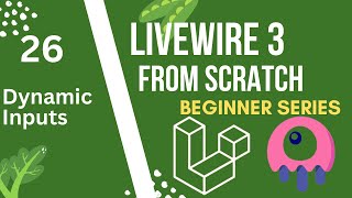 Dynamic Inputs  Laravel Livewire 3 from Scratch [upl. by Nanete]