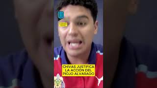 Chivas justifica la acción del Piojo Alvarado quotEra una broma todos están bienquot [upl. by Alius]