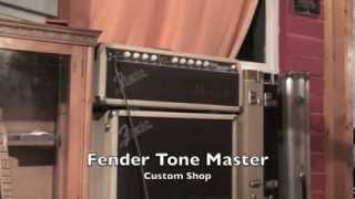 Fender Tone Master Custom Shop amp [upl. by Tharp]