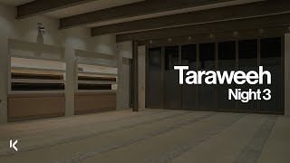 Taraweeh Night 3  Ramadan at KIC [upl. by Acinemod]