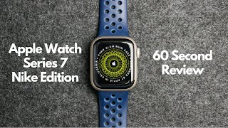 Apple Watch Series 7  41mm Nike Edition  60 Second Review shorts applewatch applewatchseries7 [upl. by Ezalb]