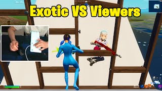 Exotic VS INSANE Viewers 1v1 Buildfights [upl. by Esela]