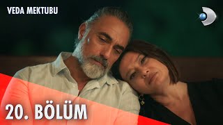 Veda Mektubu 20 Bölüm  Full Bölüm [upl. by Anas575]