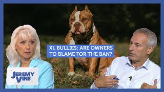 XL Bullies Are owners to blame for ban Feat Kevin Maguire amp Debbie McGee  Jeremy Vine [upl. by Long872]