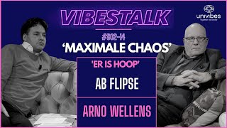 MAXIMALE CHAOS  ER IS HOOP  AB FLIPSE amp ARNO WELLENS  VIBESTALK S0214 [upl. by Dav70]