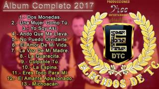 Elegidos DTC 2017Álbum Completo [upl. by Read744]