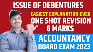 Issue of debentures  Final Revision One shot 6 Marks  Concept amp Ques 12th Accounts Board exam 2023 [upl. by Nicholas]