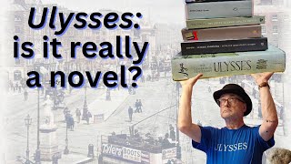 Ulysses is it really a novel [upl. by Suivatal]