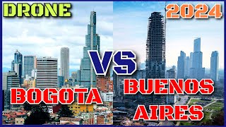 🇨🇴 BOGOTA COLOMBIA VS BUENOS AIRES ARGENTINA 🇦🇷 2024 DRONE [upl. by Ardnekahs]