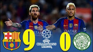 Barcelona 9x0 Celtic UCL Group C 2017  Messi Mega Hattrick  Extended Highlights FULL HD [upl. by Yllrebmik]