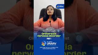 Talking about Orthorexia nervosa disorder Appointments by Prior Call Us 91 9288 077 723 [upl. by Acissehc118]