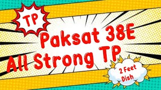 Paksat MM1 38e All Strong TP List  paksat mm1 new update  paksat strong tp  freedishdthsystem [upl. by Mclaurin]