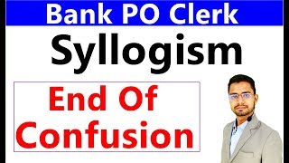 Syllogism rules with examples for Bank PO Clerk SBI  IBPS RRB  JK Bank With Tricks Shortcuts [upl. by Aihseyt]