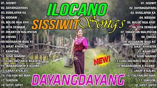 The Best Of Ilocano Songs 2024 😍 Ilocano Love Songs Medley Nonstop 💦SISIWIT amp DAYANGDAYANG [upl. by Dhaf]