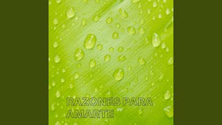 Razones para Amarte [upl. by Eybbob897]