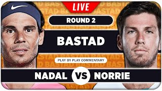 NADAL vs NORRIE • ATP Bastad 2024 • LIVE Tennis Play by Play Stream [upl. by Naitsirhk]