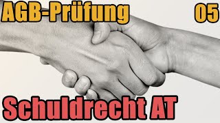 Schuldrecht I 05  Die AGB Prüfung [upl. by Kippie]