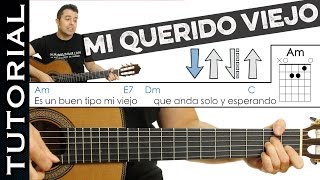 Como tocar Mi Querido Viejo de PIERO en Guitarra FACIL Tutorial perfecto sin cambiar afinación [upl. by Adianes]