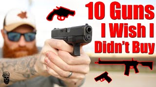 10 Guns I Wish I Didnt Buy [upl. by Ranice]