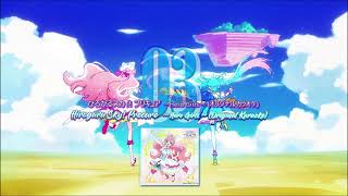 Hirogaru Sky Precure OPampED Theme Single Track 03 [upl. by Menard722]