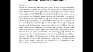 Optical Fiber Communication System Based on Intelligent Joint Source Channel Coded Modulation [upl. by Novaelc]