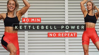 40 MIN KETTLEBELL FULL BODY POWER WORKOUT  No Repeat   Bodyweight  Strength amp HIIT  Sweaty 💦 [upl. by Oregolac782]