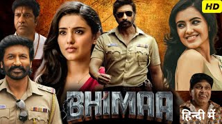 Bhimaa Full Movie Hindi Dubbed  Gopichand  Malvika Sharma  Priya BhavaniShankar  Review amp Facts [upl. by Geddes]