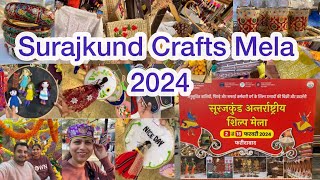 सूरजकुंड मेला 2024 फ़रीदाबाद 😍😍 II Surajkund Mela 2024 II Surajkund Crafts Mela 2024 [upl. by Lenes]