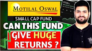 Motilal Oswal Small Cap Fund 2024  Best Small Cap Fund in Market Crash [upl. by Ewell]