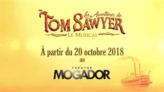 Les Aventures de TOM SAWYER le Musical [upl. by Olocin]