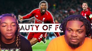 The Beauty of Football  Greatest Moments REACTION [upl. by Alley]