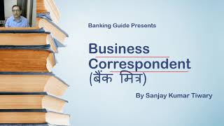 Business Correspondent in Banks [upl. by Whitcher]