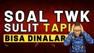 FOKUS TWK 10  BELAJAR MENALAR SOAL TWK CPNS [upl. by Abert]